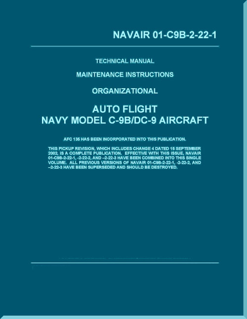 Douglas C-9B / DC-9  Aircraft  Maintenance Instructions Organizational - Auto Flight - NAVAIR 01-C9B-2-22-1