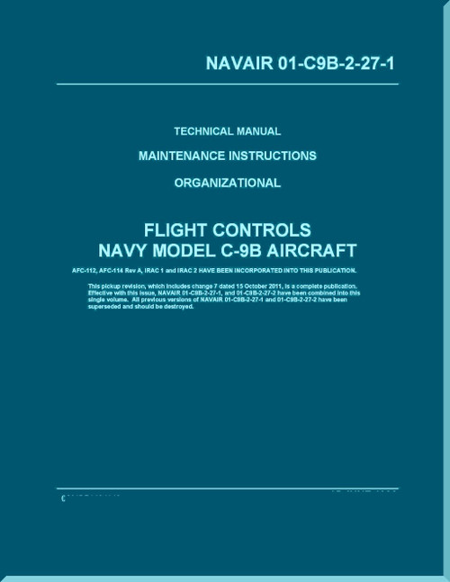 Douglas C-9B / DC-9  Aircraft  Maintenance Instructions Organizational - Flight Controls - NAVAIR 01-C9B-2-27-1