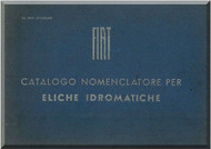 FIAT Hydromantic Aircraft Propeller Parts Manual - Elica - Nomencaltore  