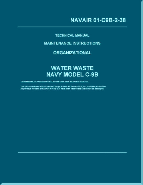 Douglas C-9B / DC-9  Aircraft  Maintenance Instructions Organizational - Water Waste - NAVAIR 01-C9B-2-38