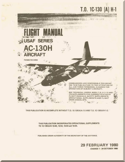 Lockheed AC-130H Aircraft  Flight  Manual, T.O 1C-130(A)H-1 - 1980