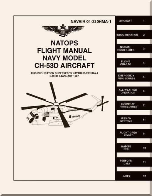 Sikorsky NAVY CH-53 D Helicopter Flight Manual   ,  NAVAIR 01-230HM-1