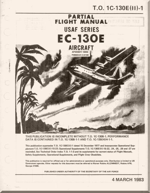 Lockheed EC-130 E Aircraft Partial Flight  Manual, T.O. 1C-130E-(II)- 1983