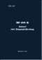 Messerschmitt Me-109 B     Aircraft Description   Manual ,  Flugzeug-Beschreibung (German Language) - LDv. 557 -  1937 -