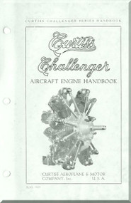 Curtiss R-600 Challenger   Aircraft Engine Handbook Manual  ( English Language ) 