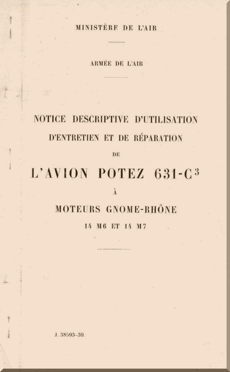 Potez 631 C3  Description, Operation, Maintenance and Repair Manual  (French Language)