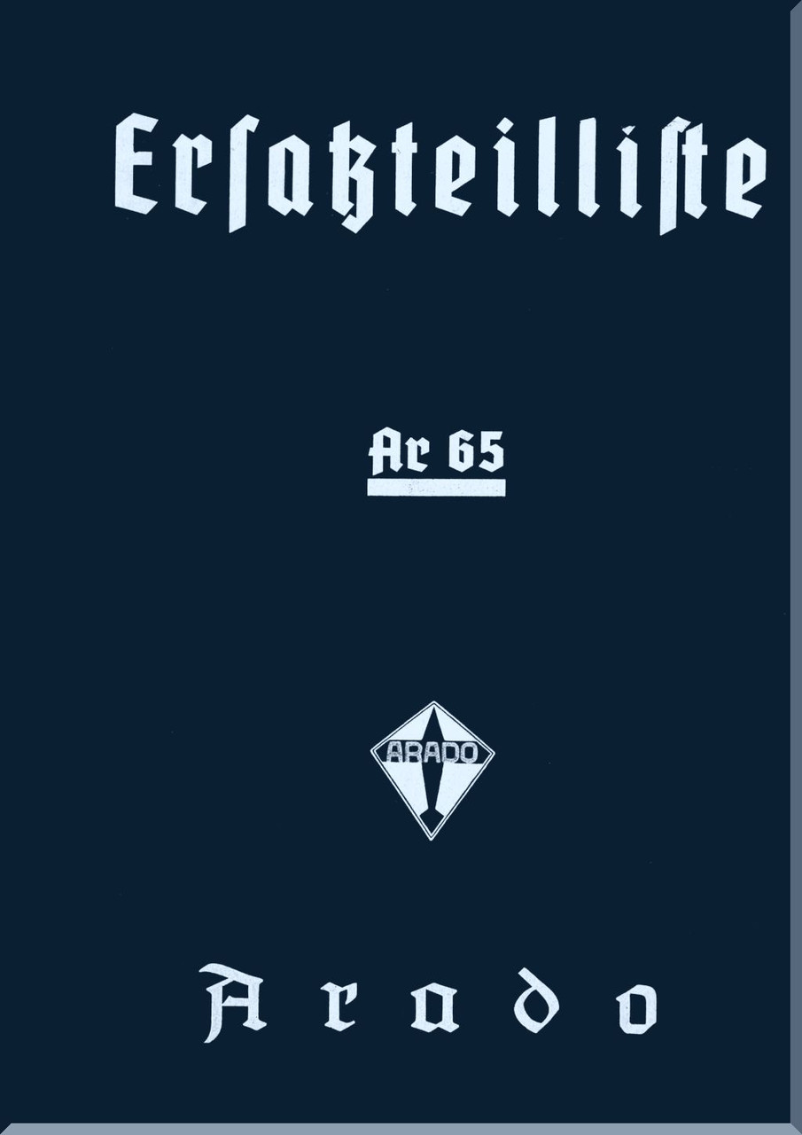 Arado AR.65 Aircraft Illustrated Parts Catalog Manual