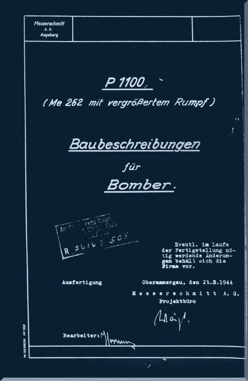 Messerschmitt P.1100 Aircraft  Construction Description Manual , Baubeschreibung    (German Language) - 1944