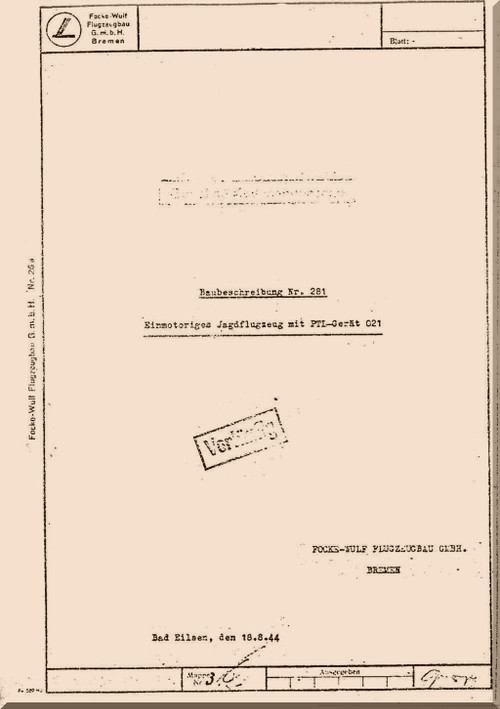 Foke-WFoke-Wulf PTL Flitzer  Aircraft  Construction Description , Baubeschreibung    (German Language) - 1944