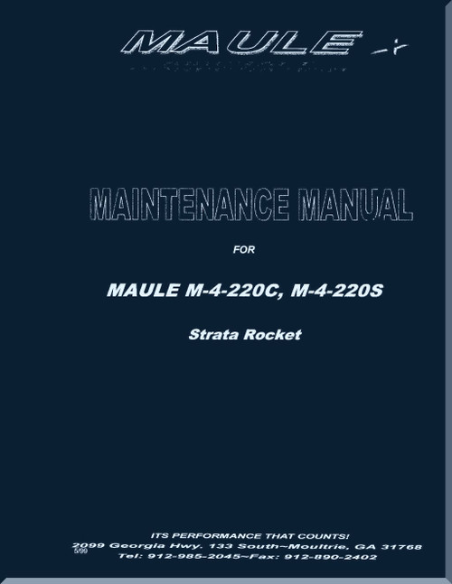 Maule Aircraft Model  M-4-220C,  M-4-220 S Maintenance  Manual  - 1999
