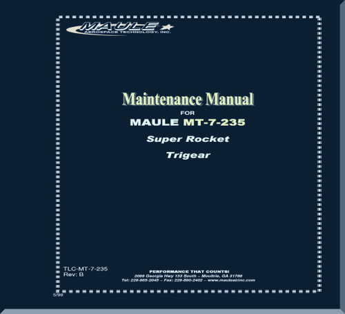 Maule Aircraft Model  MT-7- 235  Maintenance  Manual  - 1999