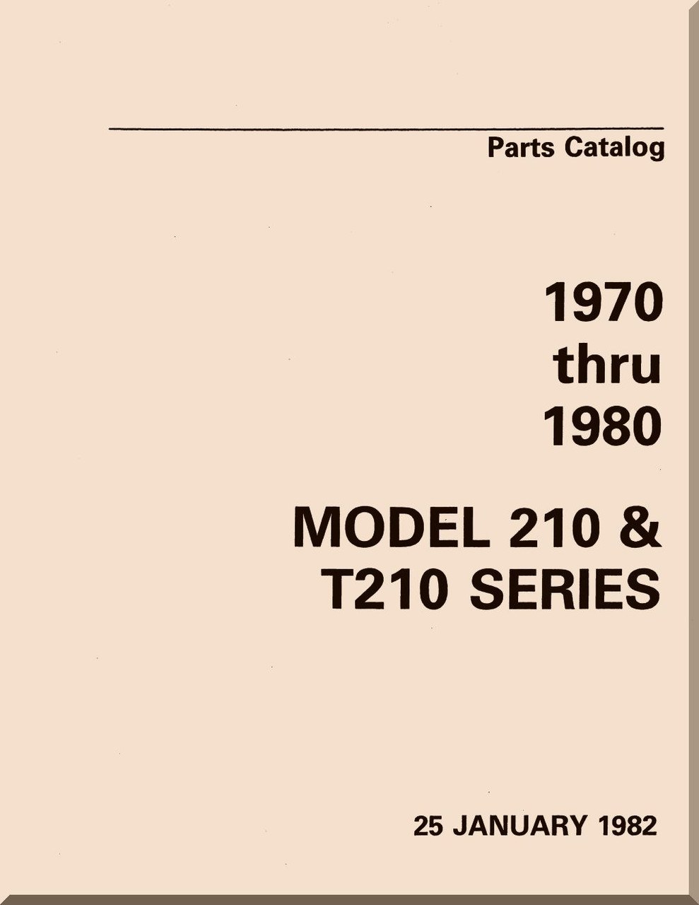 Cessna 210 & T210 Series Aircraft Parts Catalog Manual from 1970 to 1980