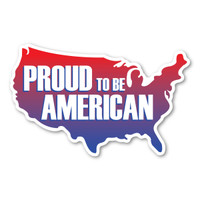 Proud to be American United States Shaped Sticker