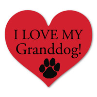 I Love My GrandDog Heart Magnet
