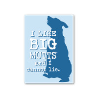 I Like Big Mutts and I Cannot Lie Rectangle Button