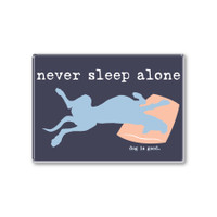 Never Sleep Alone Rectangle Button