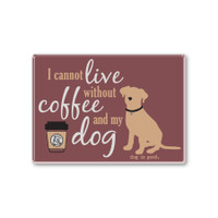 I Cannot Live Without Coffee and My Dog Rectangle Button