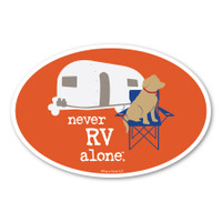 Never RV Alone Oval Magnet