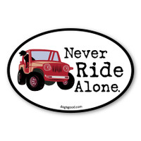 Never Ride Alone Oval Magnet