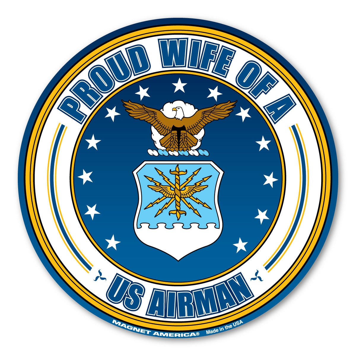 Proud Wife of a US Airman Circle  Magnet