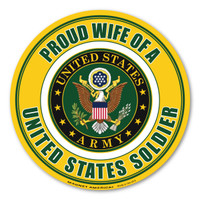 Proud Wife of a US Soldier Circle  Magnet