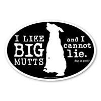 BIG Mutts Oval  Magnet