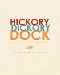 Art Classics Hickory Dickory Dock