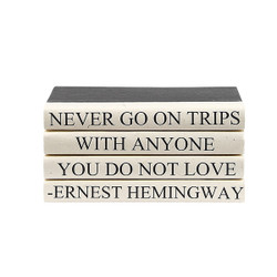 E Lawrence Quotations Series: Ernest Hemingway "...Trips"