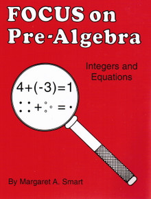 Focus on Pre-Algebra, 48 pages, K-9