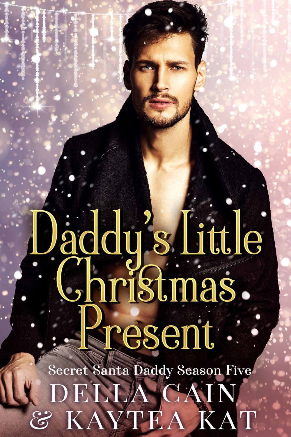 Daddy's Little Christmas Present by Della Cain & Kaytea Kat
