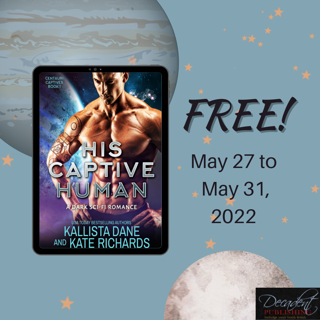 His Captive Human by Kallista Dane and Kate Richards