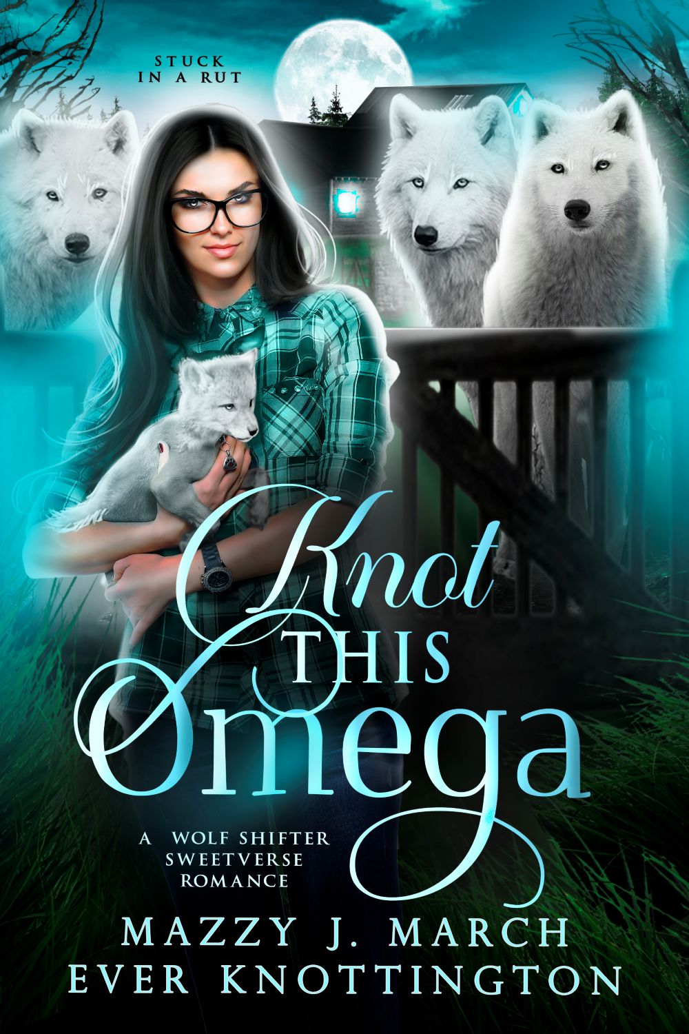 Knot This Omega by Mazzy J. March & Ever Knottington