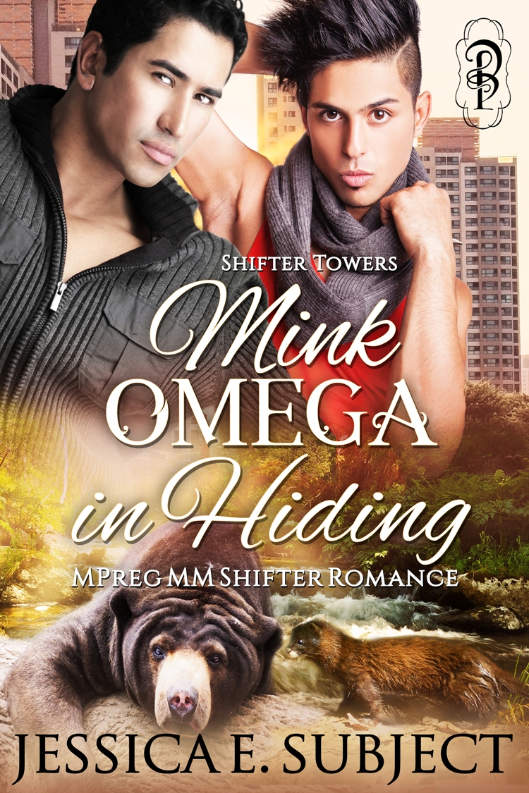 Mink Omega in Hiding by Jessica E. Subject