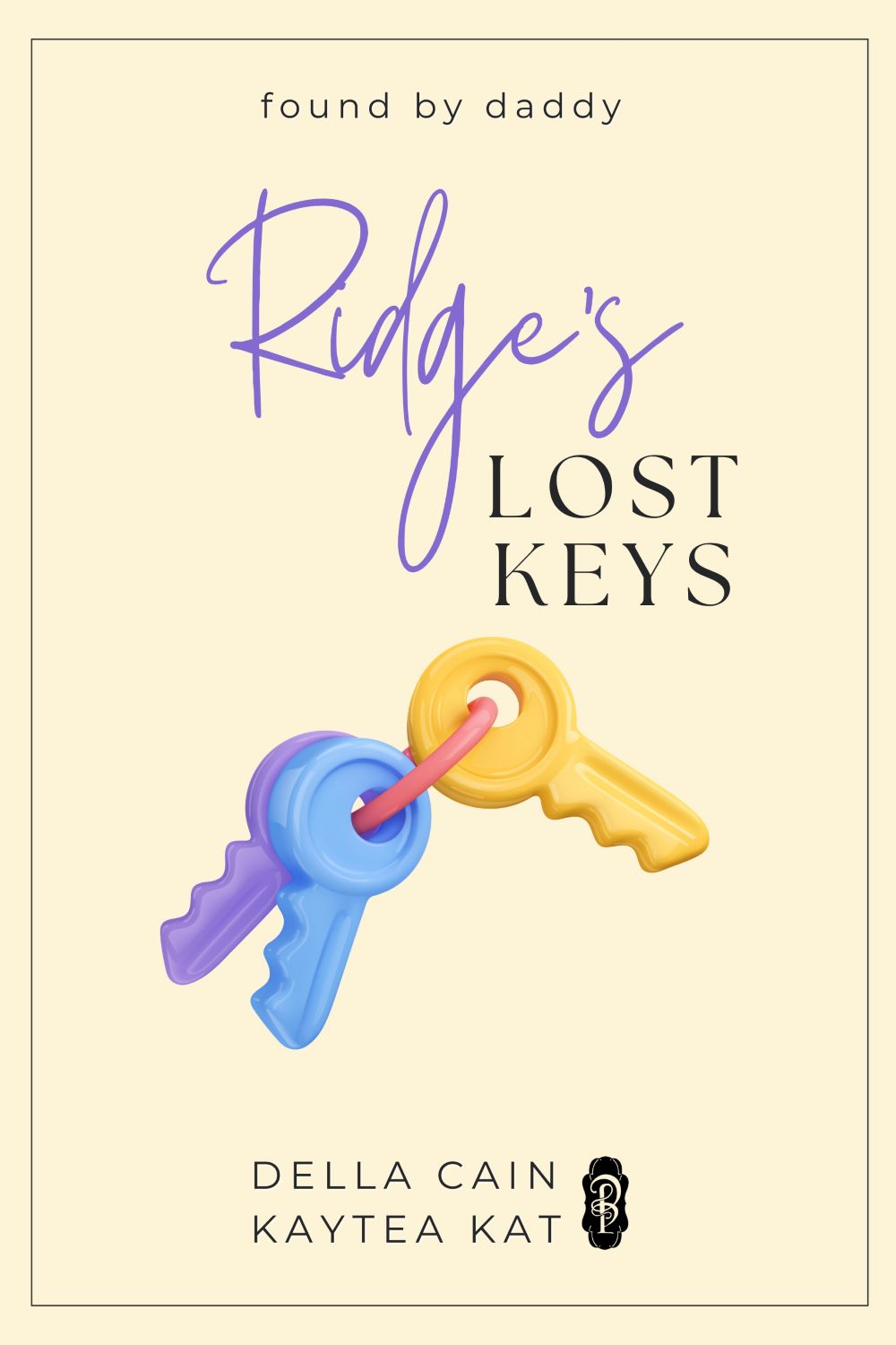 Ridge's Lost Keys by Della Cain & Kaytea Kat