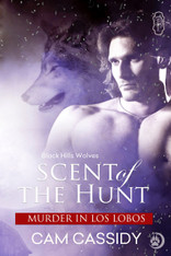 Scent of the Hunt (Black Hills Wolves #38)