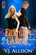 Eternity's Gamble