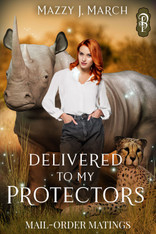 Delivered to My Protectors