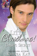 A Little Christmas: Dash's Secret