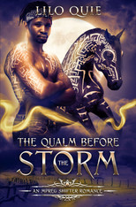 The Qualm Before the Storm
