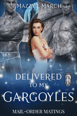 Delivered to My Gargoyles