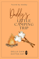 Daddy's Little Camping Trip