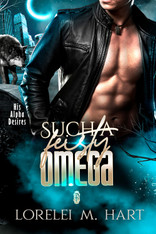 Such a Feisty Omega