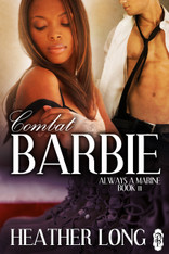Combat Barbie (Always a Marine series)