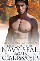 Falling for Her Navy Seal...Again (Calendar Men: Mr. October)