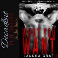 What You Want Audiobook