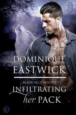 Infiltrating Her Pack (Black Hills Wolves #20)