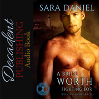 A Bride Worth Fighting For (Audiobook)