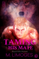 Taming His Mate (Black Hills Wolves #8)
