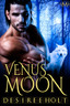 Venus Moon by Desiree Holt