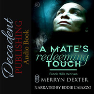 A Mate's Redeeming Touch Audio Book
